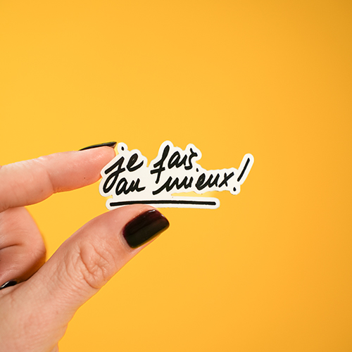 Sticker "je fais au mieux !" ✌️