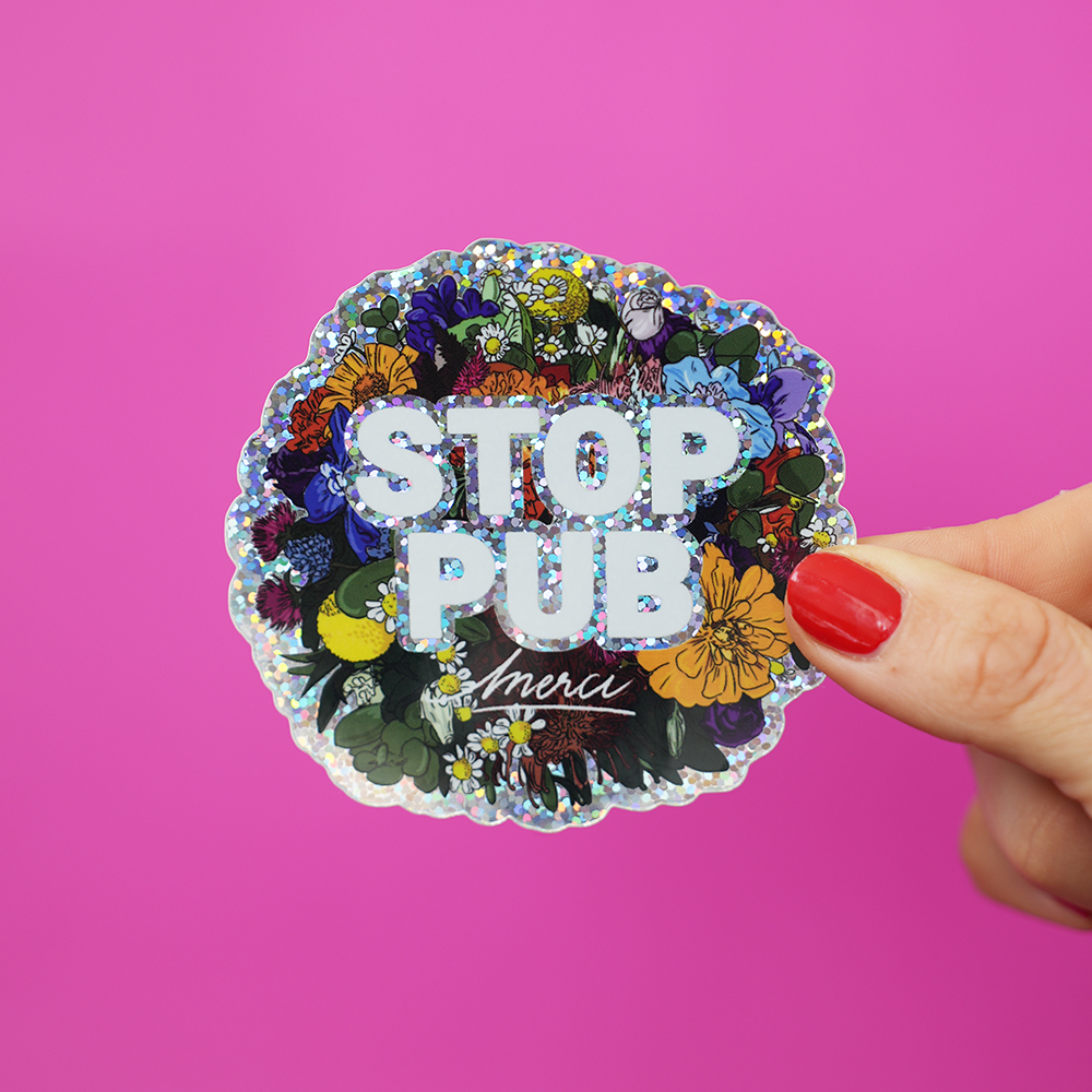 sticker stop pub paillettes merci